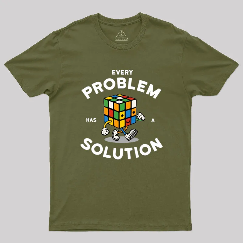 Every Problem Has A Solution Geek T-Shirt - Image 3