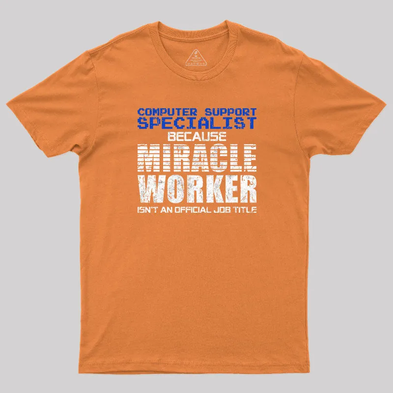 Computer Support Specialist T-Shirt - Image 3