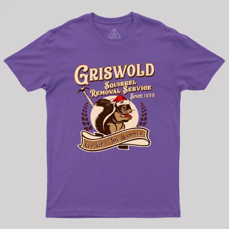 Griswold Squirrel Removal Service Geek T-Shirt - Image 5