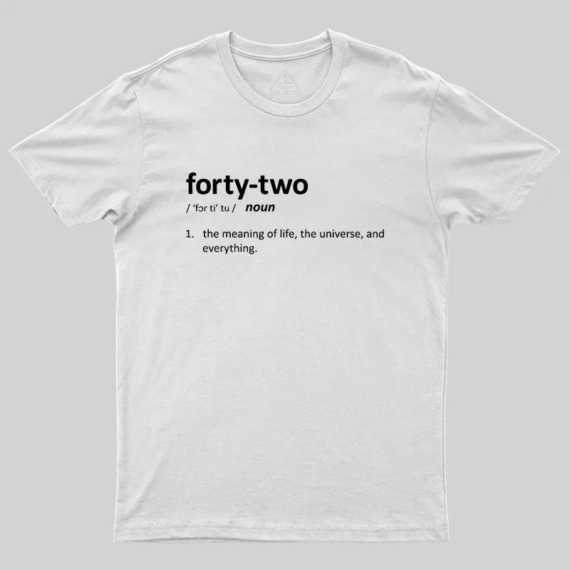 42 Definition Geek T-Shirt - Image 11
