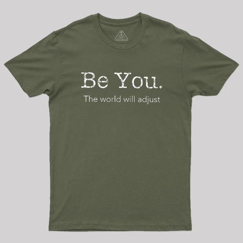 Be You Geek T-Shirt - Image 3