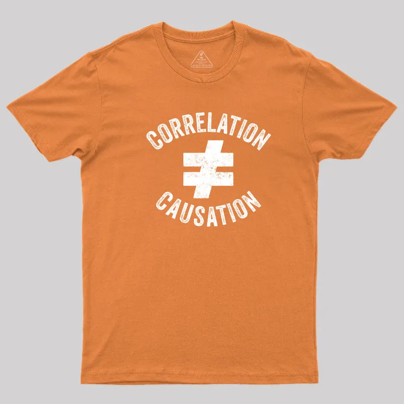 Correlation Does Not Equal Causation T-Shirt - Image 4