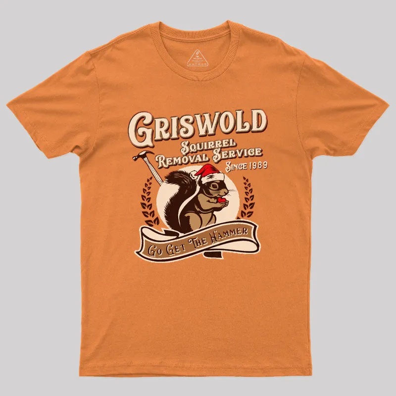 Griswold Squirrel Removal Service Geek T-Shirt - Image 6
