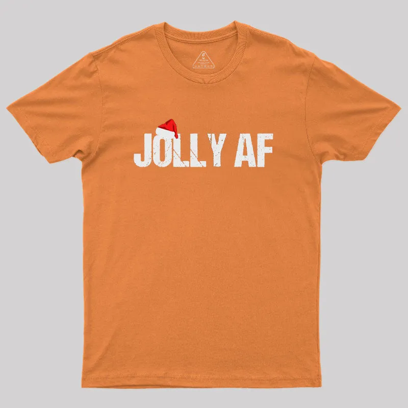 Funny Christmas Gifts Santa Joily AF Geek T-Shirt - Image 6