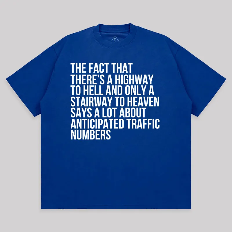 There's Highway To Hell And Stairway To Heaven Unisex Oversized T-shirt - Image 7