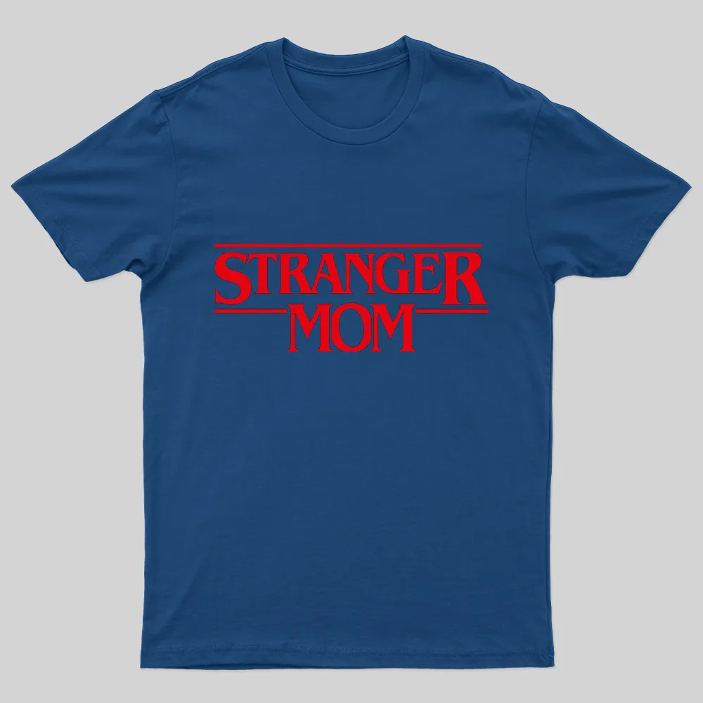 Stranger Mom T-Shirt - Image 3