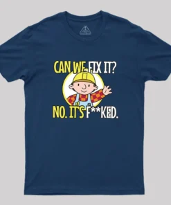 Alternative view of Can We Fix It Geek T-Shirt