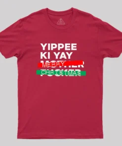 Yippee Ki Yay Merry Christmas Geek T-Shirt