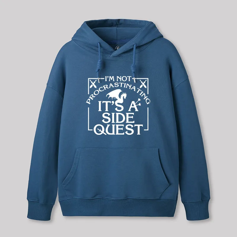 I'm Not Procrastinating, It's A Side Quest Hoodie - Image 5