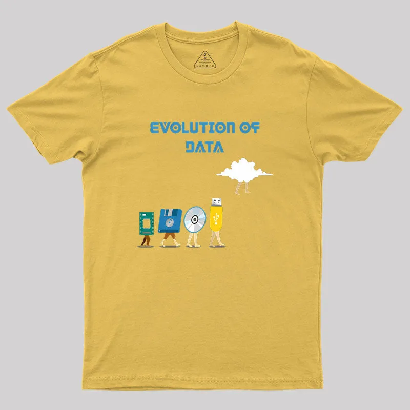 Data Evolution Data Pun Data Scientist Geek T-Shirt - Image 8