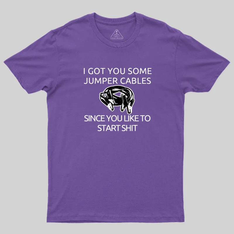 I Got You Some Jumper Cables T-Shirt - Image 6