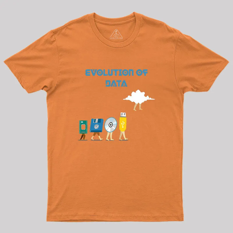 Data Evolution Data Pun Data Scientist Geek T-Shirt - Image 7