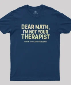 Dear Math Geek T-Shirt