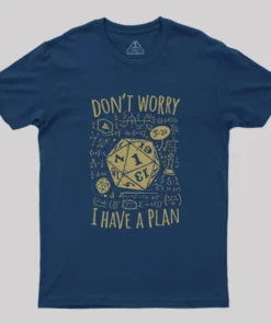 Alternative view of I Have a Plan Geek T-Shirt