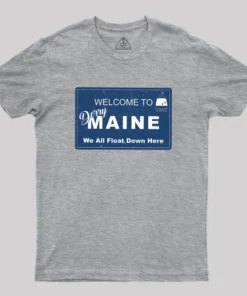 Welcome to Derry Maine Geek T-Shirt