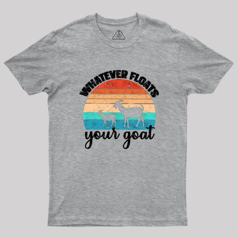 Whatever Floats Your Goat Geek T-Shirt - Image 4