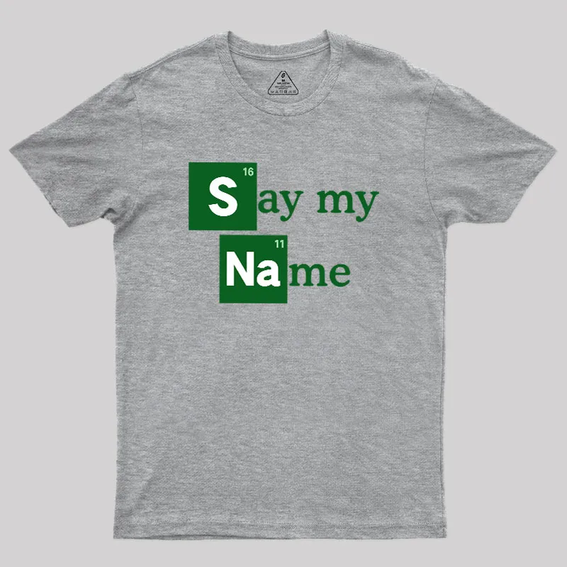 Elemental Name Geek T-Shirt