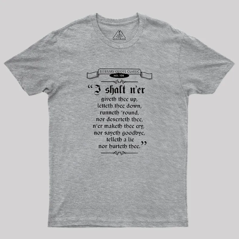 Thou Hast Been Sir Richard Roll'd Geek T-Shirt - Image 4