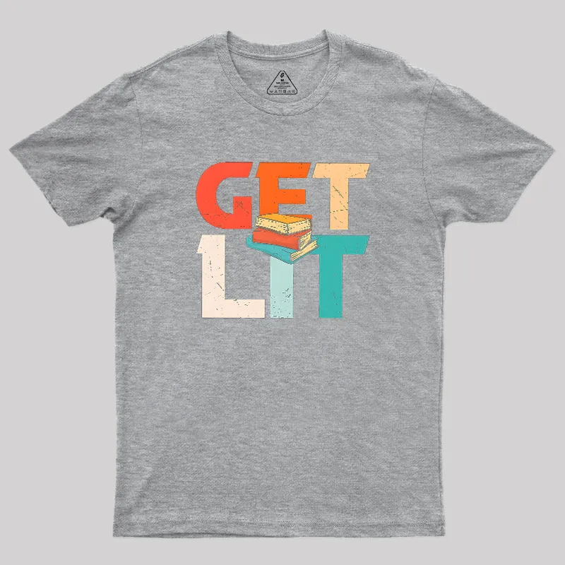 Get Lit With Books Funny Meme Geek T-Shirt - Image 4
