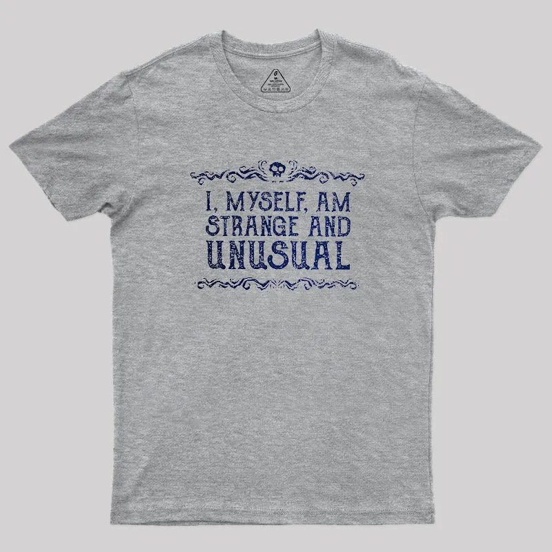 Strange and Unusual Geek T-Shirt - Image 4