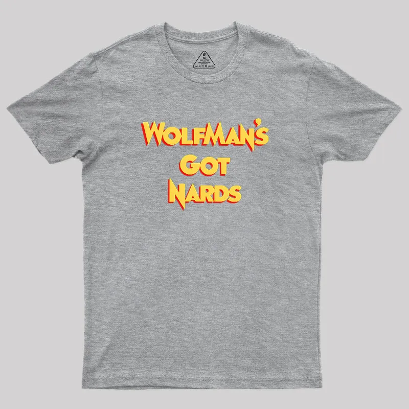 Wolfman’s Nards Geek T-Shirt - Image 4