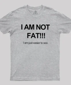 I'm Not Fat Geek T-Shirt