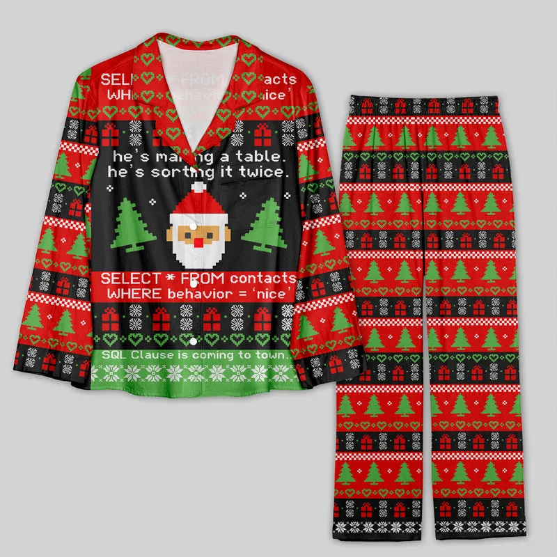 Sql Clause Is Coming to Town Pajama Sets
