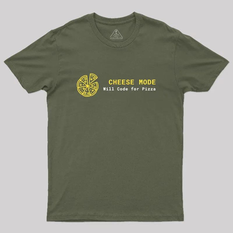Cheese Mode Will Code for Pizza Classic T-Shirt - Image 3
