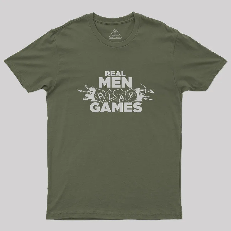 Real Men Play Games Geek T-Shirt - Image 3