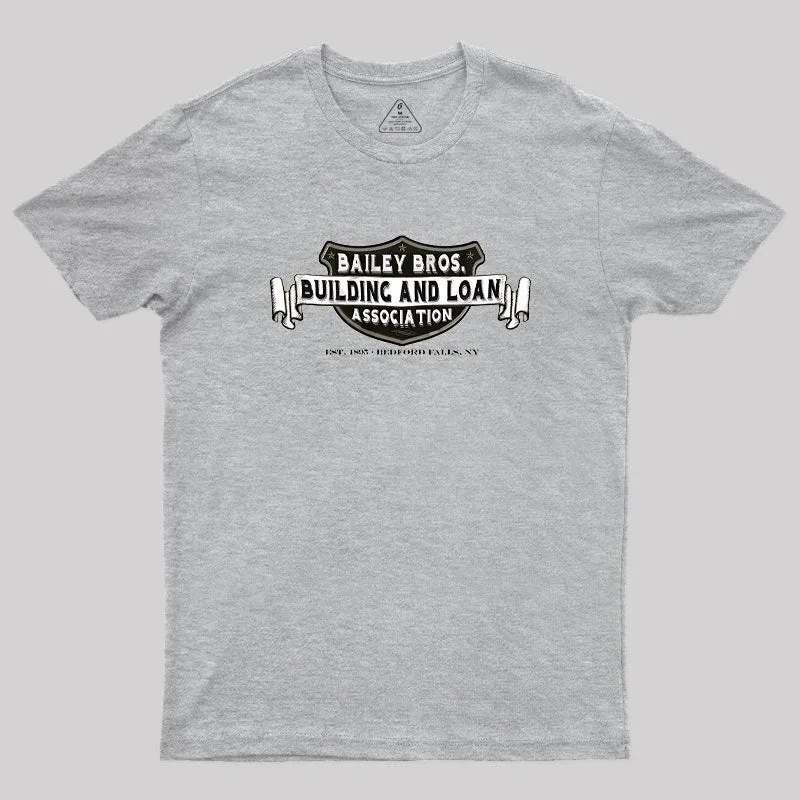Bailey Bros. Building & Loan Geek T-Shirt