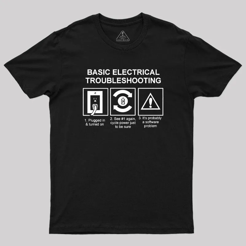 Basic Electrical Troubleshooting Geek T-Shirt