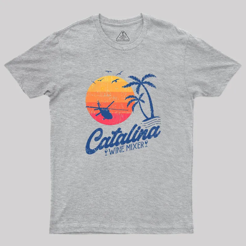 Catalina Wine Mixer Geek T-Shirt