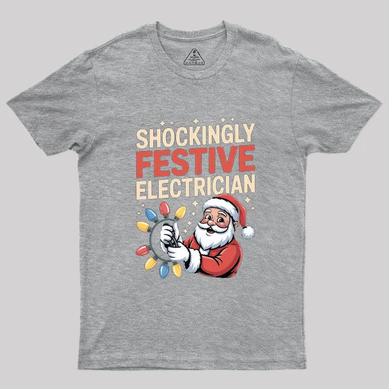 Shockingly Festive Electrician Geek T-Shirt - Image 4
