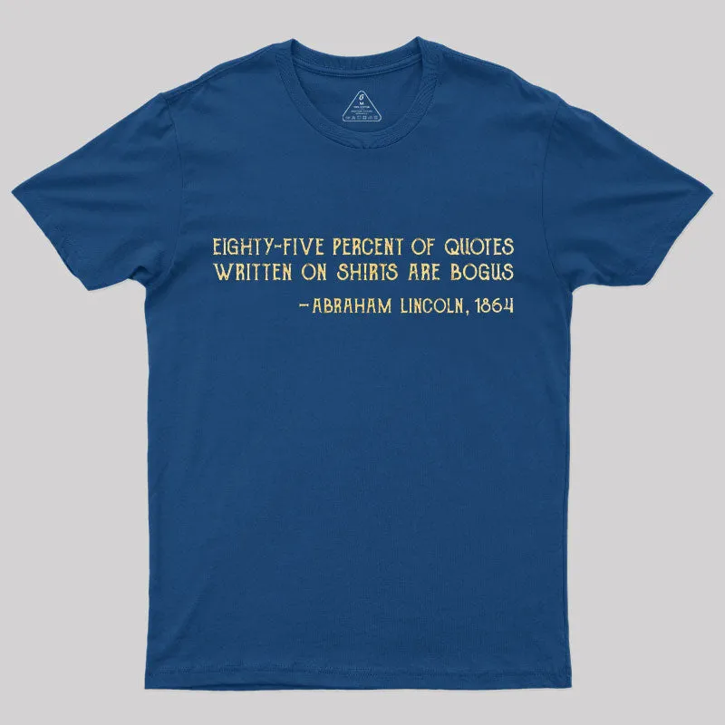 Some Quotes Are Not True T-Shirt - Image 2
