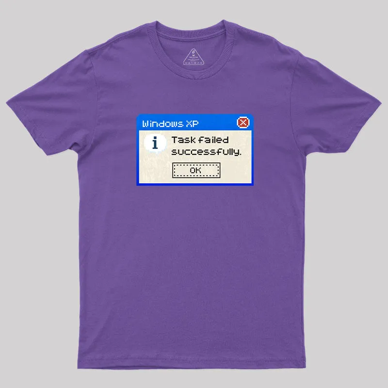 Task failed Successfully T-Shirt - Image 6