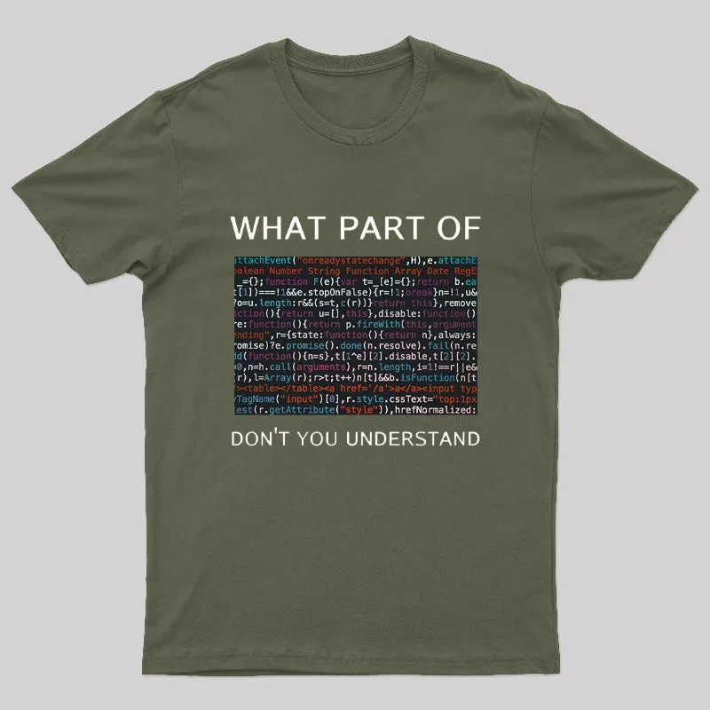 What Part of Complex Code Don't You Understand Nerd T-Shirt - Image 5