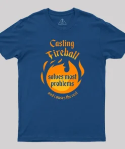 Alternative view of Casting Fireball Solves Most Problems T-Shirt