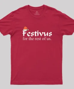 VINTAGE FESTIVUS FOR THE REST OF US Geek T-Shirt