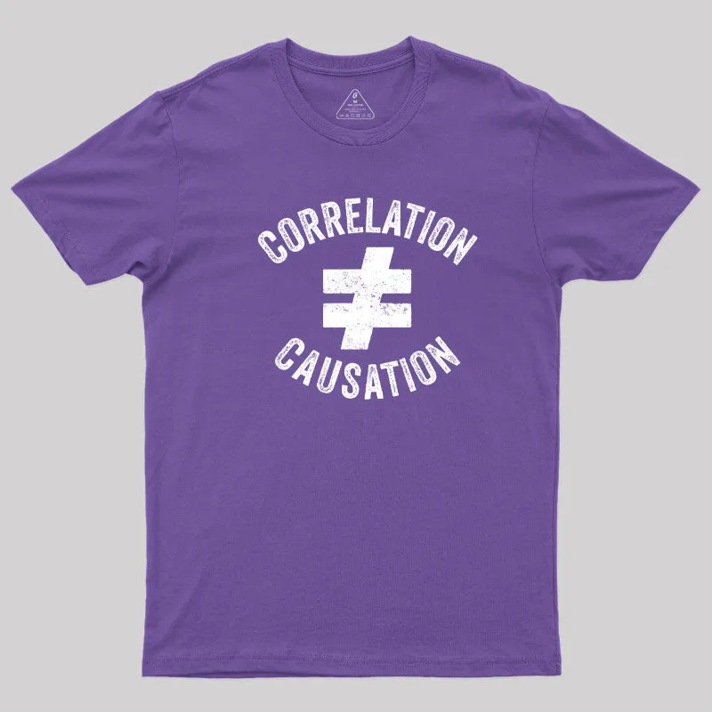 Correlation Does Not Equal Causation T-Shirt - Image 6