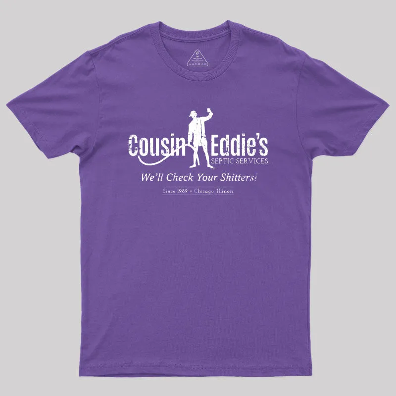 Cousin Eddie's Septic Services T-Shirt - Image 6