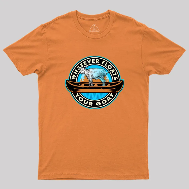 Whatever Floats Your Goat Geek T-Shirt - Image 7