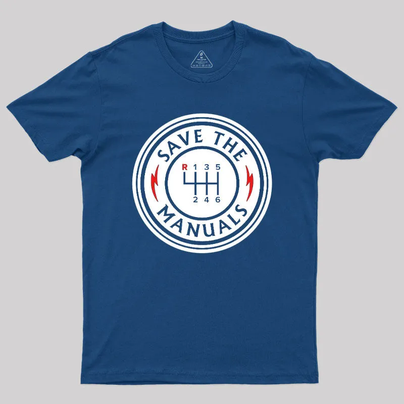 Save The Manuals T-Shirt - Image 3
