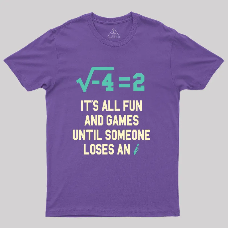 It's All Fun T-Shirt - Image 5