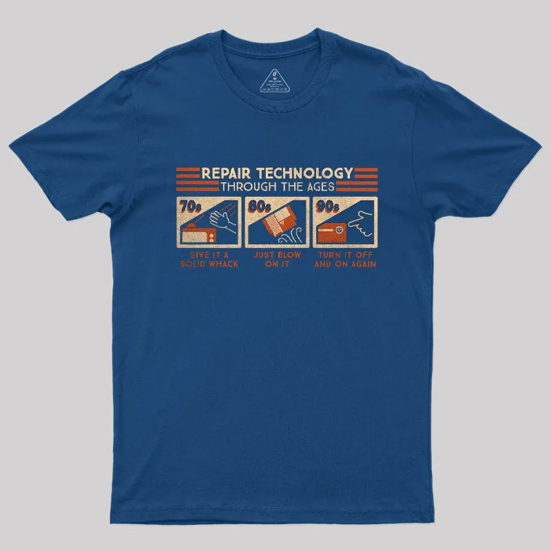 Repair Technology Through the Ages T-Shirt