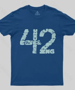 Alternative view of 42 The Answer to Everything T-Shirt