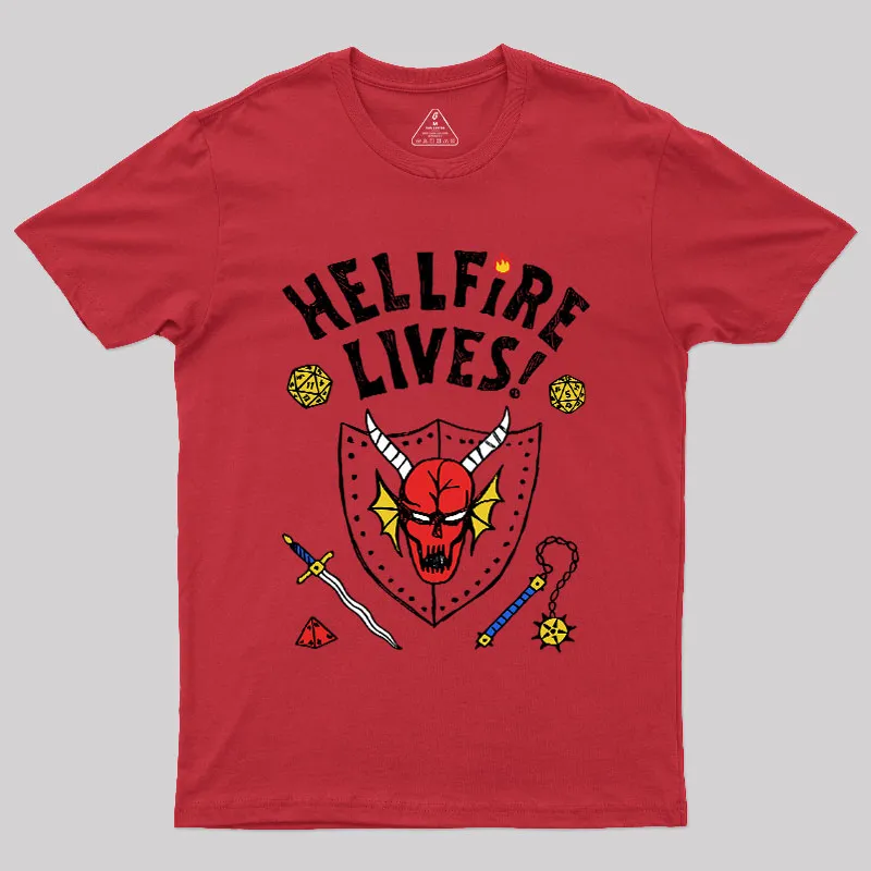 HELLFIRE LIVES! Geek T-Shirt - Image 6