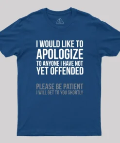 Alternative view of I Apologize Geek T-Shirt