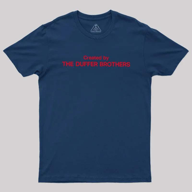 Created By The Duffer Brothers Geek T-Shirt - Image 2