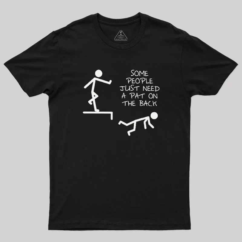 A Pat On The Back Geek T-Shirt