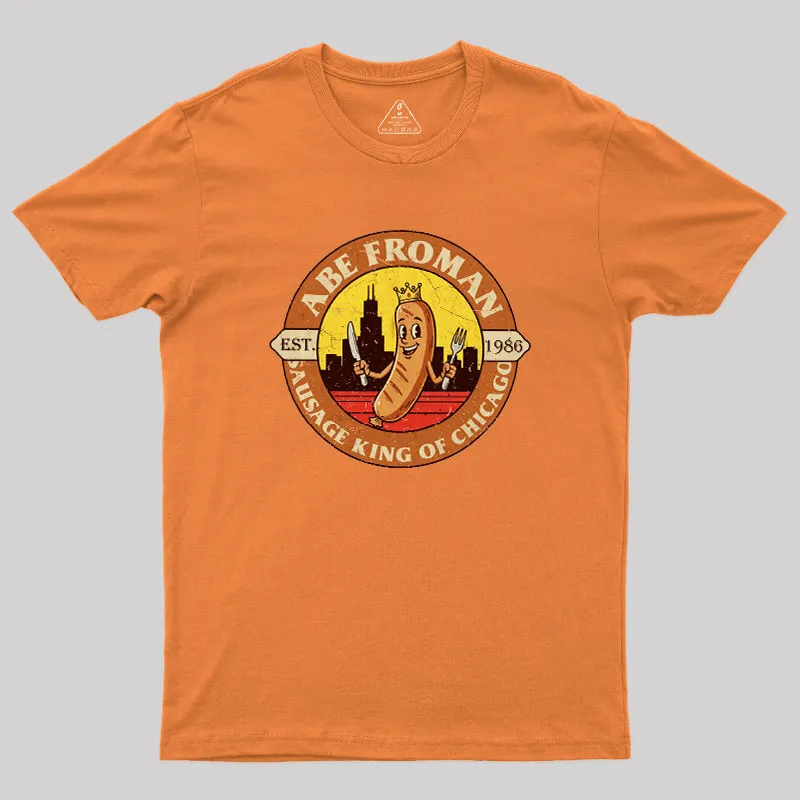 Sausage King of Chicago Geek T-Shirt - Image 7